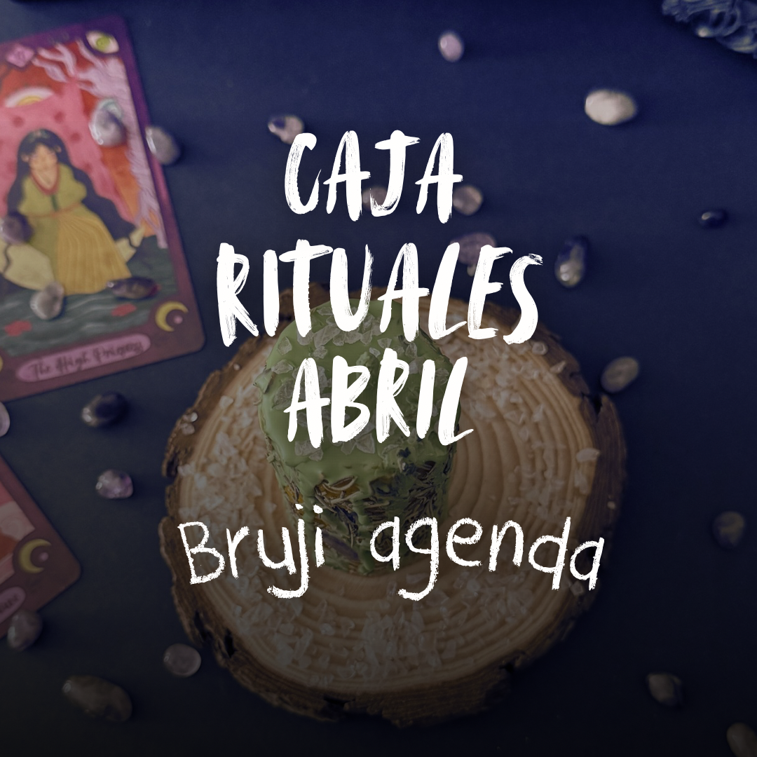 Caja Rituales Abril - Bruji Agenda 🔮